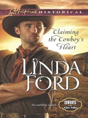 cover image of Claiming the Cowboy's Heart
